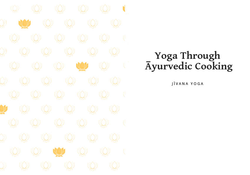 Yoga Through Ayurvedic Cooking6-7